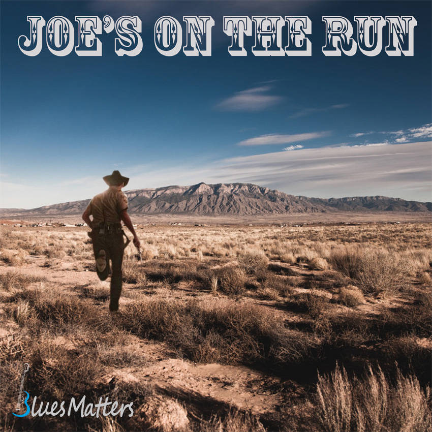 Joe's on the run
